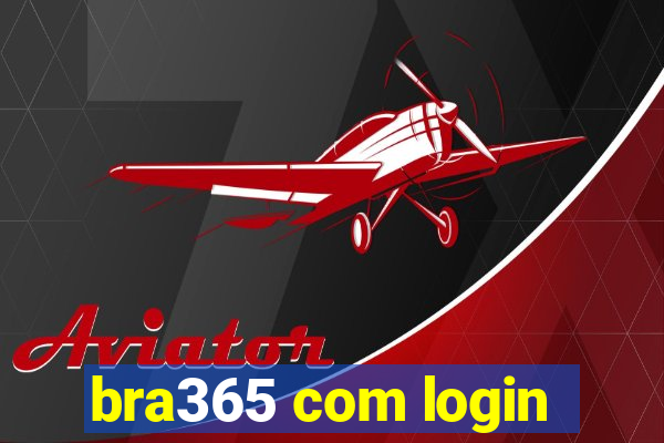 bra365 com login